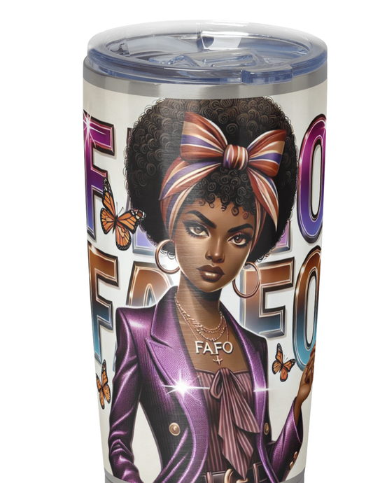 FAFO Female Tumbler